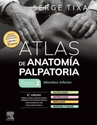 [9788413826981] Atlas de anatomía palpatoria. Tomo 2. Miembro inferior