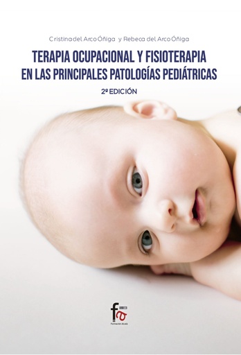 [9788418418136] TERAPIA OCUPACIONAL Y FISIOTERAPIA EN LAS PRINCIPALES