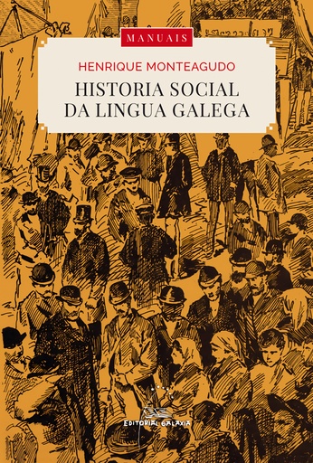 [9788411761789] Historia social da lingua galega (edición ampliada)