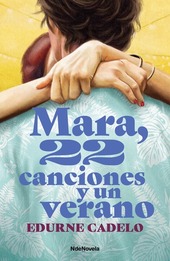 [9788410140080] Mara, 22 canciones y un verano