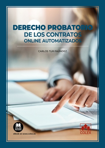 [9788411943963] Derecho probatorio de los contratos online automatizados