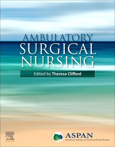 [9780323681445] AMBULATORY SURGICAL NURSING