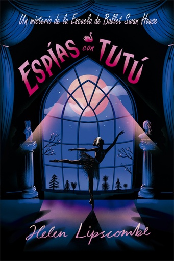 [9788424666187] Espías con tutú