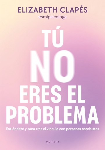 [9788419746849] Tú no eres el problema