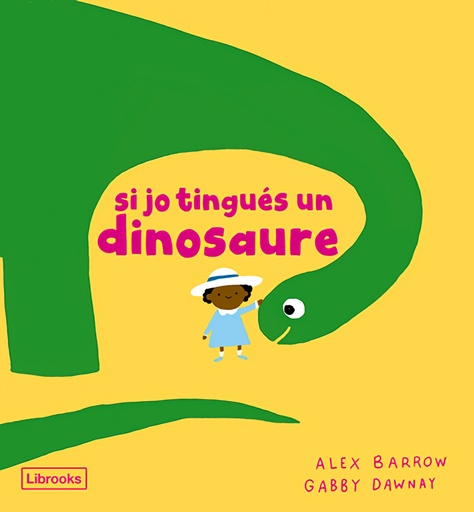 [9788412826524] Si jo tingués un dinosaure