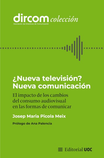 [9788411660396] NUEVA TELEVISION? NUEVA COMUNICACIÓN