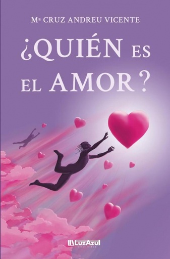 [9788412739893] ¿Quién es el Amor?