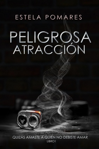 [9781685240974] Peligrosa Atracción