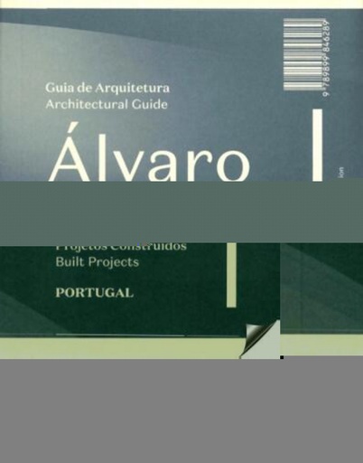 [9789899846289] ÁLVARO SIZA GUIA DE ARQUITETURA 3º EDIÇAO