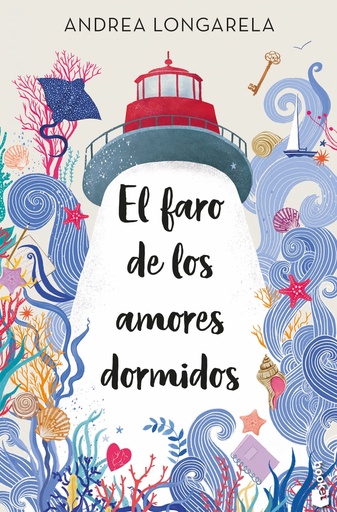 [9788408287599] El faro de los amores dormidos