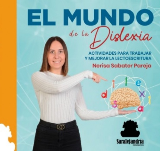 [9788410105232] EL MUNDO DE LA DISLEXIA