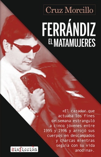 [9788419615824] Ferrándiz, el matamujeres