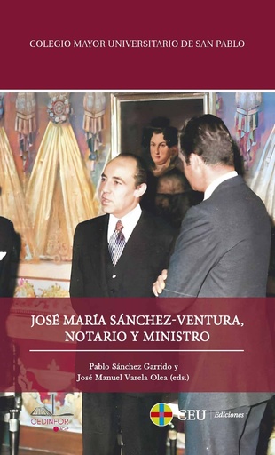 [9788419976253] JOSE MARIA SANCHEZ-VENTURA, NOTARIO Y MINISTRO