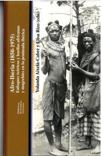 [9788419160454] AFRO-IBERIA (1850-1975)