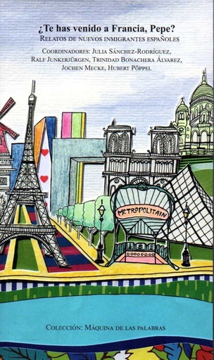 [9788494885730] ¿Te has venido a Francia, Pepe?