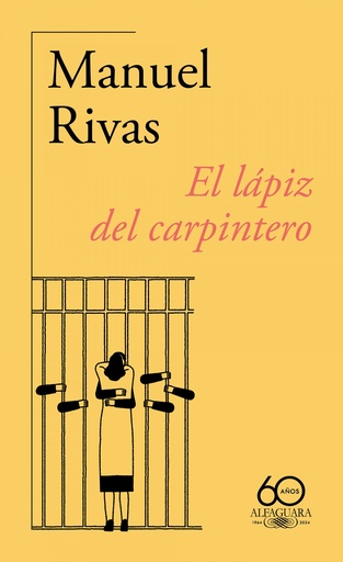 [9788420478777] El lápiz del carpintero (60.º aniversario de Alfaguara)