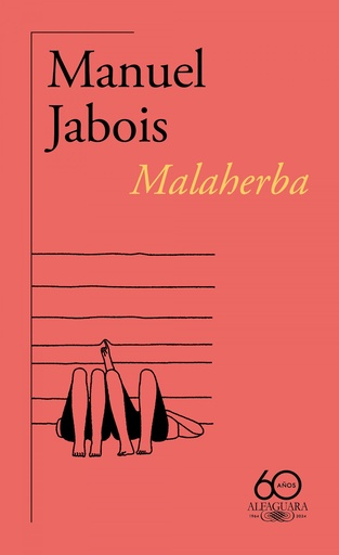 [9788420478807] Malaherba (60.º aniversario de Alfaguara)