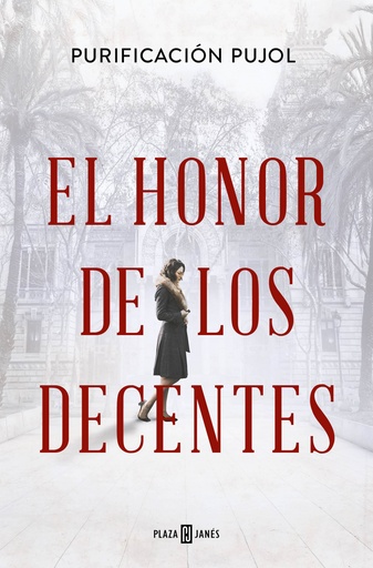 [9788401033223] El honor de los decentes