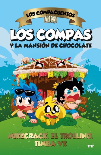 [9788427052185] Los Compacuentos. Los Compas y la mansión de chocolate