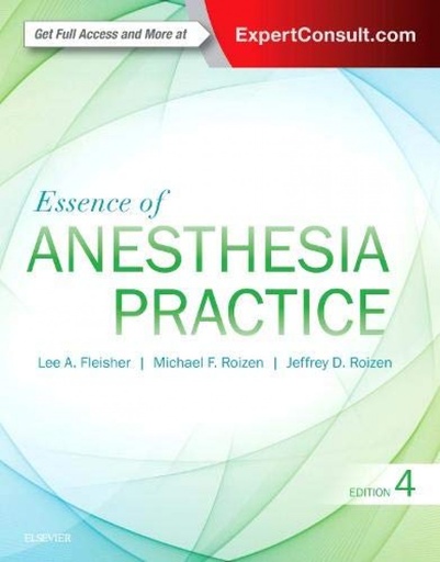 [9780323394970] Essence of Anesthesia Practice