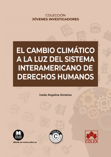 [9788411942911] El cambio climático a la luz del Sistema Interamericano de Derechos Humanos