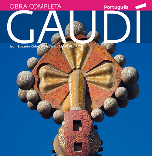 [9788484784586] Gaudí, uma introdução a sua arquitetura