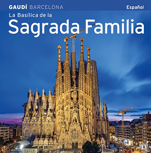 [9788484785101] La Basílica de la Sagrada Família