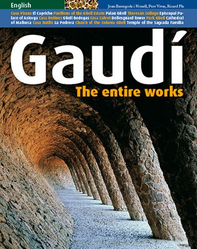 [9788484782797] Gaudí, the entire works