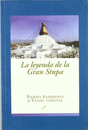 [9788495496195] La leyenda de la gran stupa