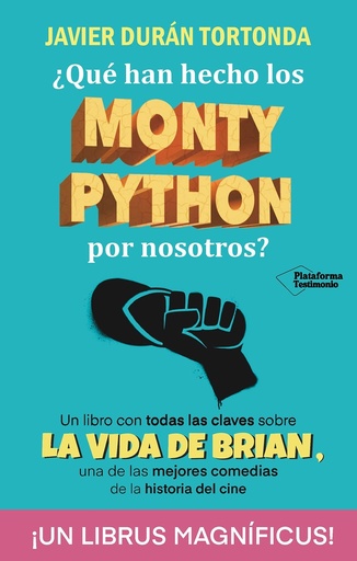 [9788410079328] ¿Qué han hecho los Monty Python por nosotros?