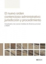 [9788490907610] El nuevo orden contencioso-administrativo: jurisdicción y procedimiento