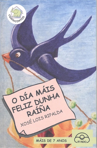 [9788476807903] (g).54.o dia mais feliz dunha raiña.(conta contos)