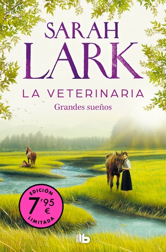 [9788413148748] La veterinaria. Grandes sueños (Campaña de verano edición limitada) (La veterinaria 1)