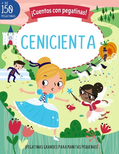 [9788469640555] ¡Cuentos con pegatinas! Cenicienta