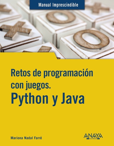 [9788441549005] Retos de programación con juegos. Python y Java