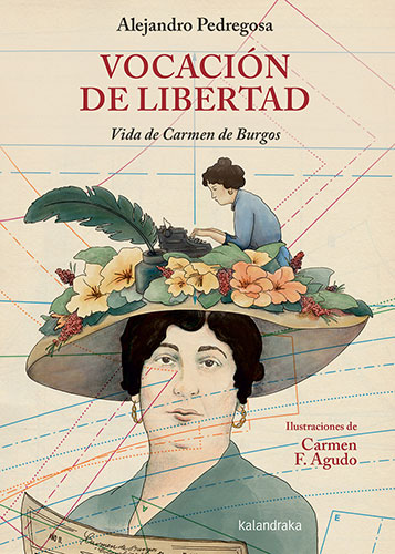 [9788413433011] Vocación de libertad. Vida de Carmen de Burgos