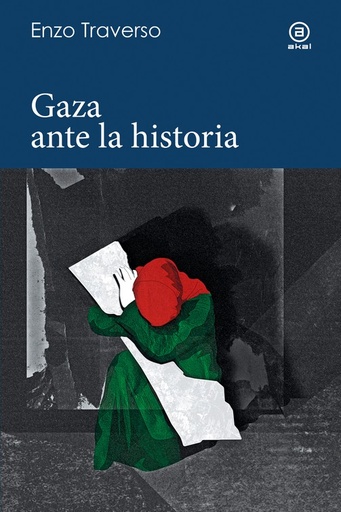 [9788446055785] GAZA ANTE LA HISTORIA