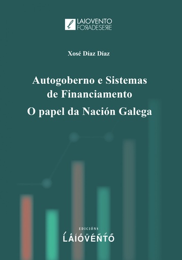 [9788484876557] AUTOGOBERNO E SISTEMAS DE FINANCIAMENTO