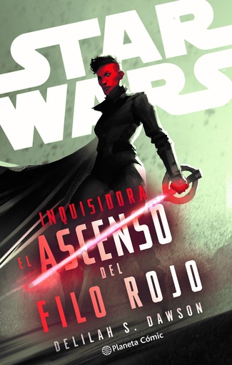 [9788411612173] Star Wars. Inquisidora: El ascenso del filo rojo (novela)