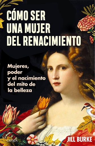 [9788491996606] Cómo ser una mujer del Renacimiento