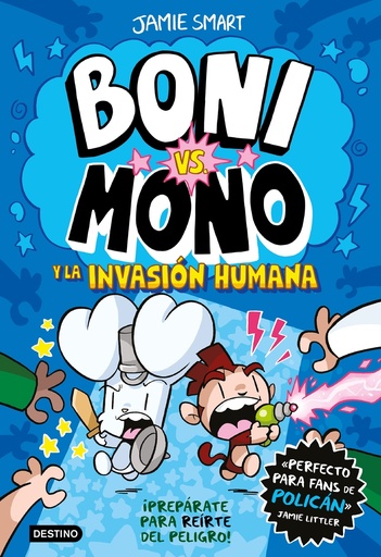 [9788408286998] Boni vs. Mono 2. Boni vs. Mono y la invasión humana