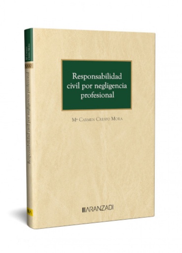 [9788410295667] Responsabilidad civil por negligencia profesional