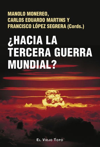 [9788419778987] ¿Hacia la tercera guerra mundial?