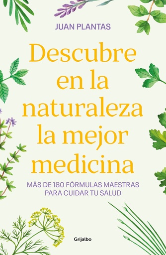 [9788425365584] Descubre en la naturaleza la mejor medicina