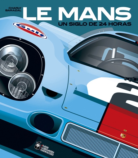 [9788412773965] Le Mans, un siglo de 24 Horas