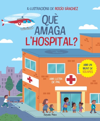 [9788413896823] Què amaga l´hospital? Llibre amb solapes