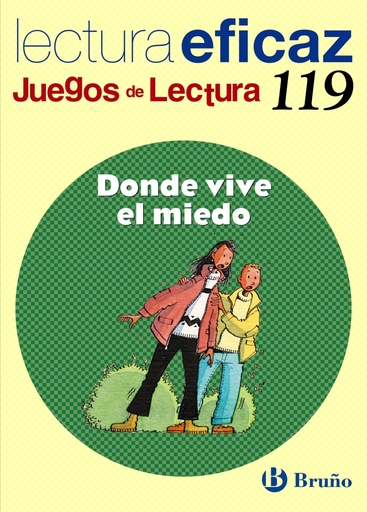 [9788421698273] DONDE VIVE EL MIEDO.(JUEGOS DE LECTURA)