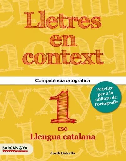 [9788448936594] Lletres en context. Quadern d´ortografia 1r ESO