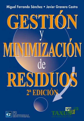 [9788492735679] Gestion Y Minimizacion De Residuos (2ª Ed.)