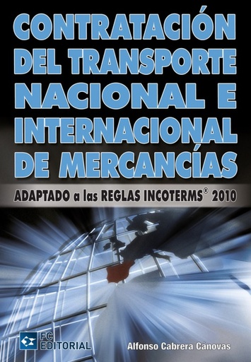 [9788492735600] Contratacion Transporte Nacional E Internacional De Mercado